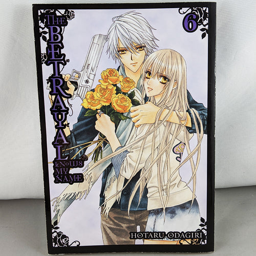 Betrayal Knows My Name Manga By Hotaru Odagiri Volume 6