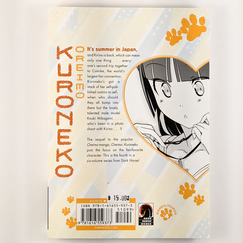 Kuroneko Oreimo Volume 4. Manga by Tsukasa Fushimi, Sakura Ikeda and Hiro Kanzaki. Also Known as Ore no kouhai ga konnani kawaii wake ga nai.